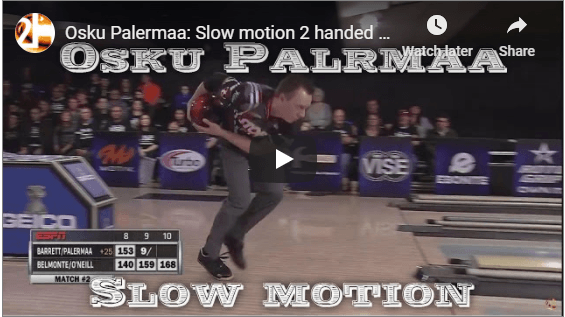 Osku Palermaa In Slow Motion For Two Handed Bowling Tips