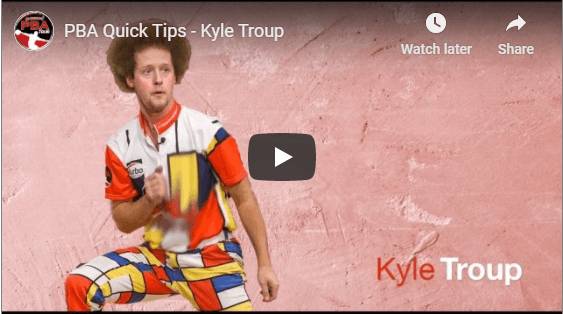 PBA Quick Tips From Kyle Troup For Two Handed Bowling Tips